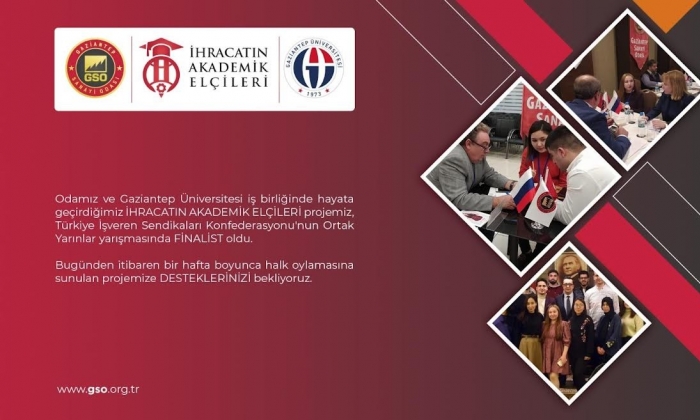 GSO’nun Projesi Finalde