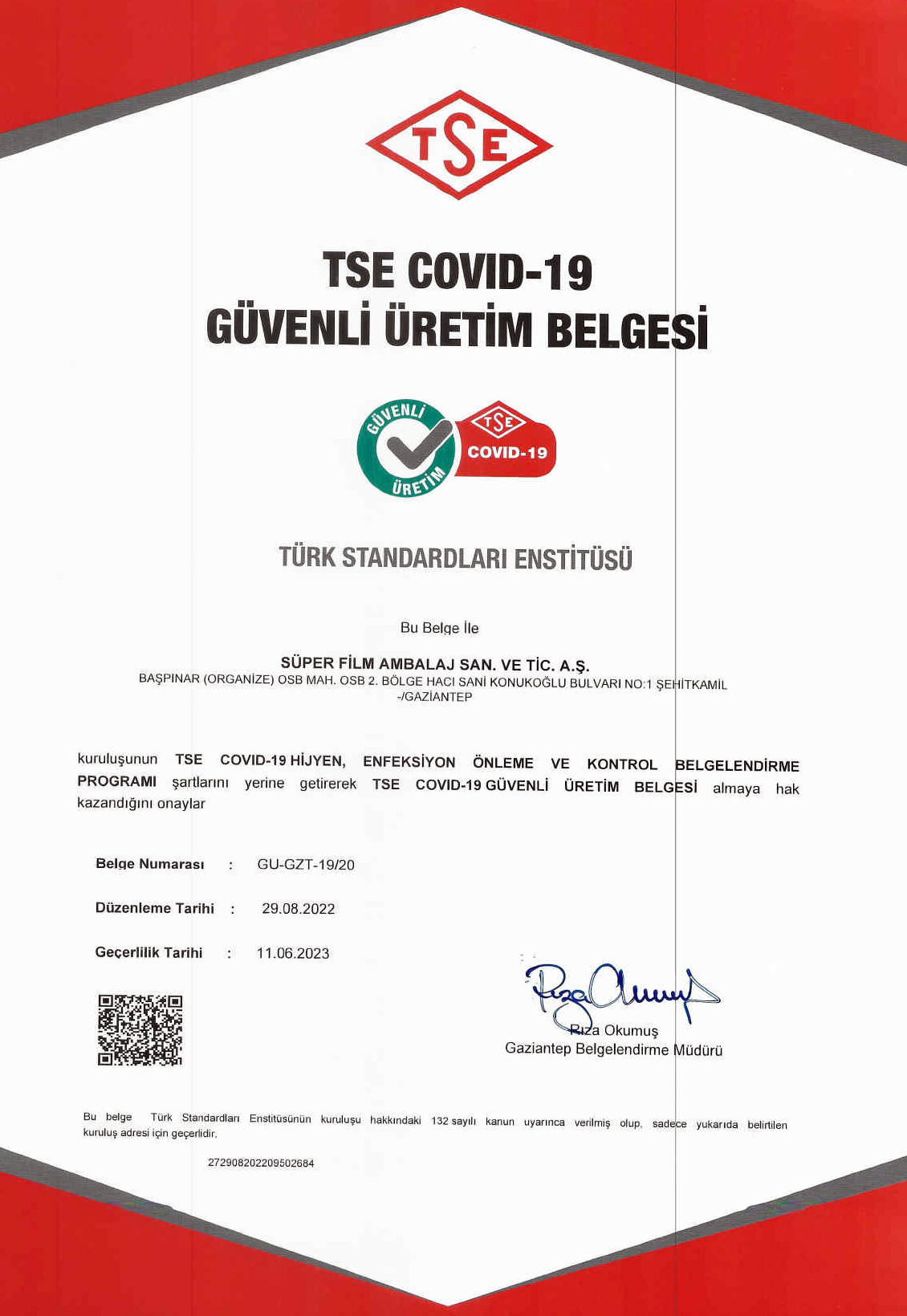 SÜPER FİLM AMBALAJ “TSE COVID-19 GÜVENLİ ÜRETİM BELGESİ”Nİ YENİLEDİ  
