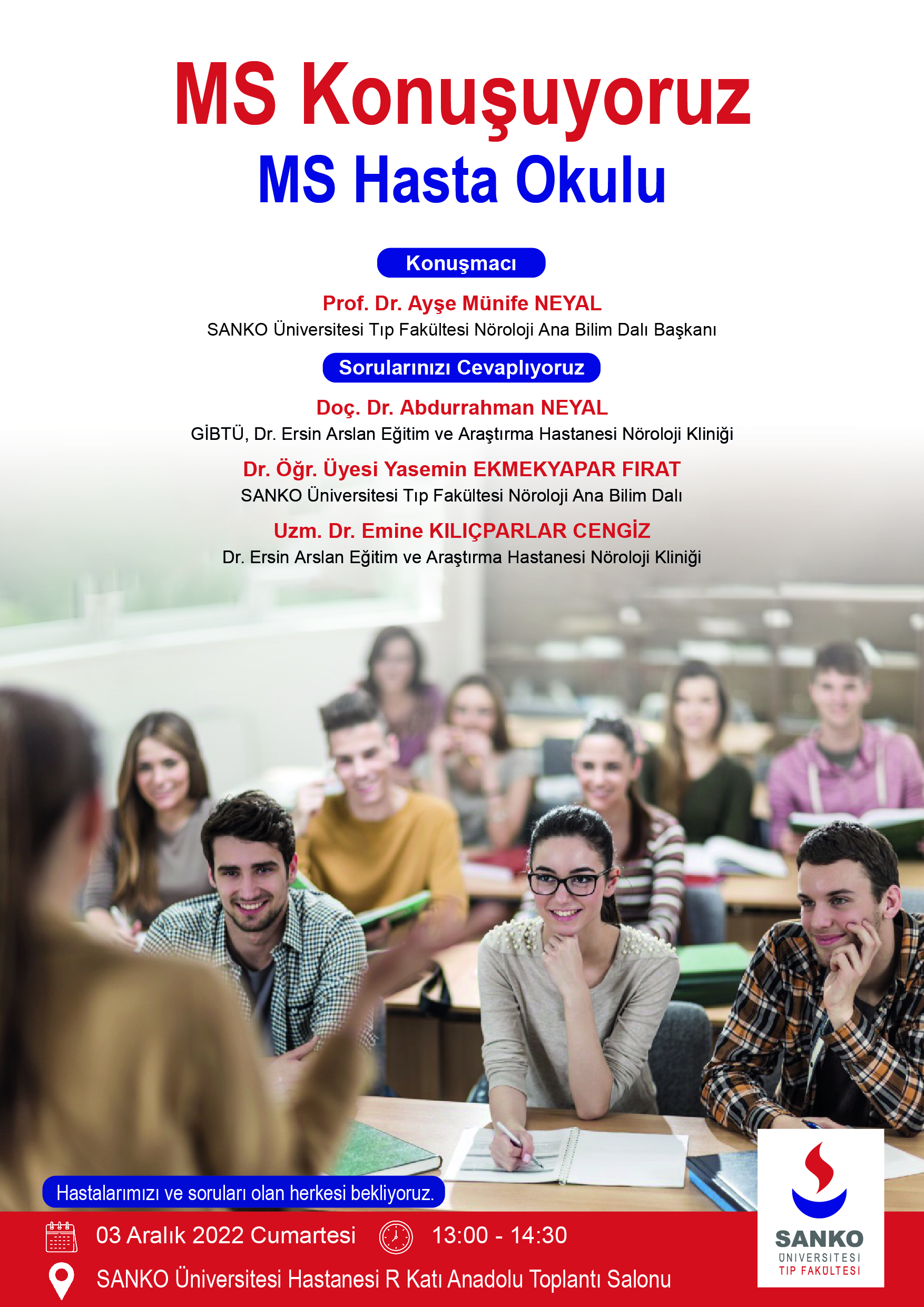 SANKO Üniversitesi’nde “MS Hasta Okulu” Toplantısı düzenlenecek