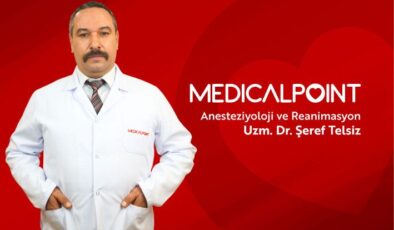 ANESTEZİYOLOJİ VE REANİMASYON UZM. DR. ŞEREF TELSİZMEDICAL POINT GAZİANTEP HASTANESİ’NDEHASTA KABULÜNE BAŞLADI
