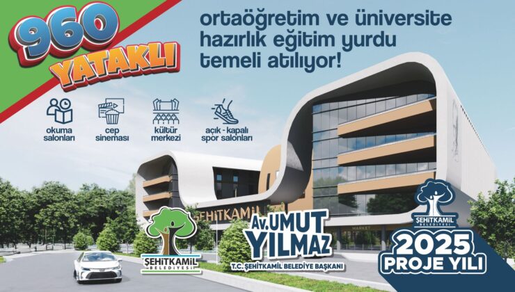 2025 ŞEHİTKAMİL’DE MİLAT OLACAK