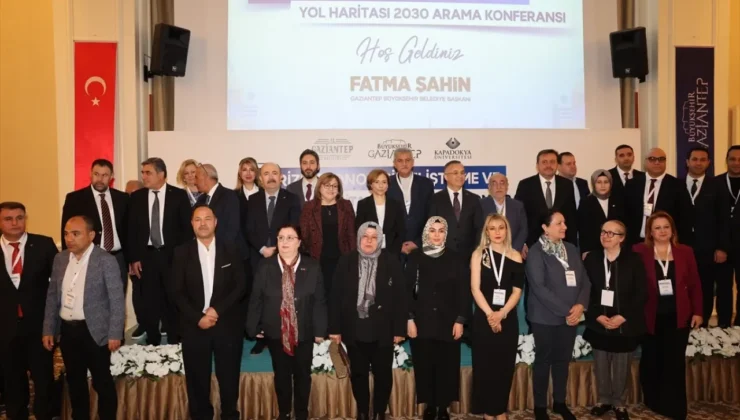 Gaziantep’te “Turizm Ekonomisi Geliştirme ve Yol Haritası 2030 Arama Konferansı”