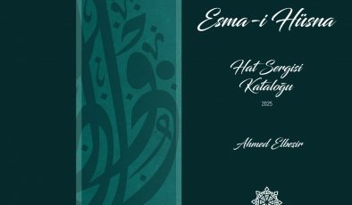 GAZİANTEP BÜYÜKŞEHİR, ESMÂ-İ HÜSNÂ HAT SERGİSİ’Nİ E-KİTAP OLARAK YAYIMLANDI