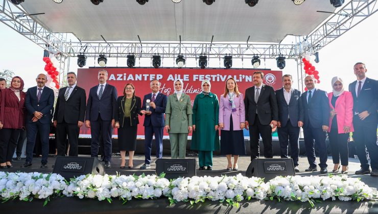 GAZİANTEP AİLE FESTİVALİ BAKAN GÖKTAŞ’IN KATILIMIYLA AÇILDI