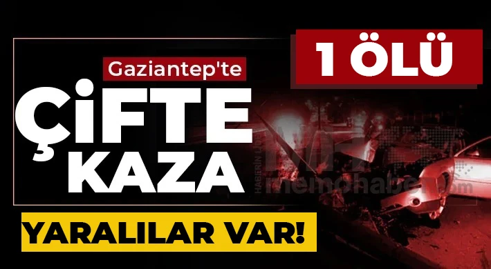 Gaziantep’te meydana gelen iki ayrı trafik kazasında 7 kişi yaralandI