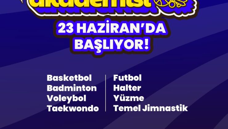 ŞEHİTKAMİL YAZ SPOR AKADEMİSİ BAŞLIYOR  BAŞVURULAR DEVAM EDİYOR