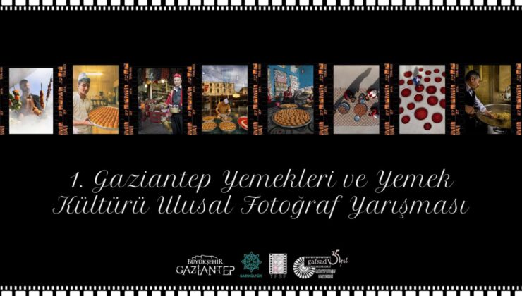 GAZİANTEP BÜYÜKŞEHİR KENTİN MUTFAĞINI KADRAJA ALDI