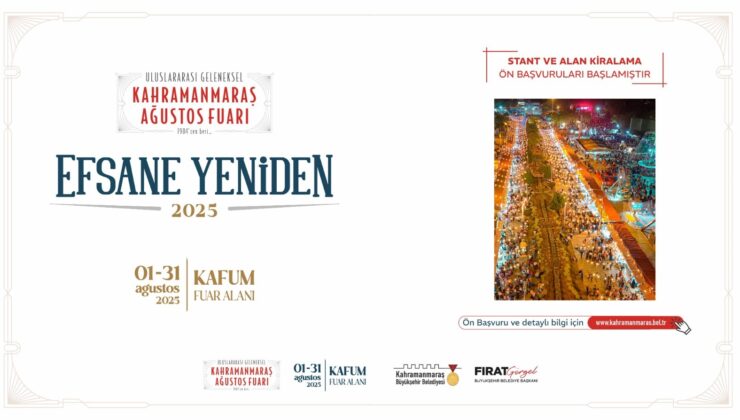Kahramanmaraş Geleneksel Ağustos Fuarı’nda İsteyen Esnaflar İçin Ön Başvurular Başladı!