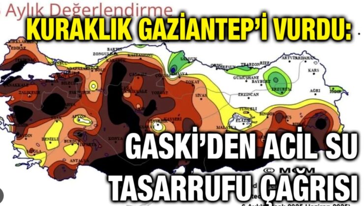 Gaziantep’te Su Alarmı! Şehir Günde 650 Bin Ton İçiyor
