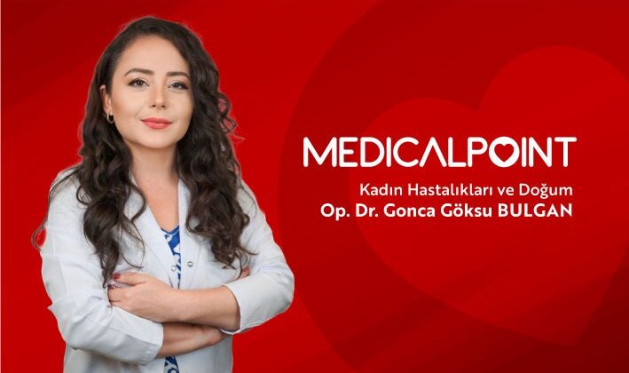 Medical Point Gaziantep’te Genital Estetikte Yeni Bir Dönem: Op. Dr. Gonca Göksu Bulgan ile Güvenli ve Etkili Çözümler