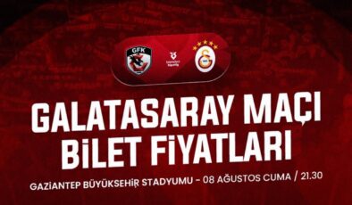 Gaziantep FK – Galatasaray Maçı Biletleri Dudak Uçuklattı! En Ucuz Bilet 2.827 TL!