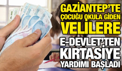 Gaziantep’te Çocuğu Okula Giden Velilere E-Devlet’ten Kırtasiye Yardımı Başladı