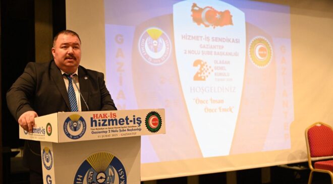 Gaziantep’te Sosyal Sendikacılık Örnek Oluyor