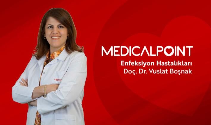 Medical Point Gaziantep Hastanesi Uzmanı Doç. Dr. Vuslat Keçik Boşnak’tan Bilgilendirme