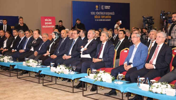 AK PARTİ YEREL YÖNETİMLER BÖLGE TOPLANTISI GAZİANTEP’TE GERÇEKLEŞTİ