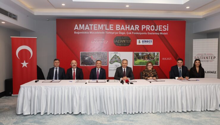 BAKAN YERLİKAYA’NIN KATILIMIYLA TÜRKİYE’DE İLK OLACAK AMATEM’LE BAHAR PROJESİ İÇİN İMZALAR ATILDI