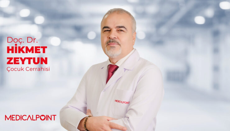 Çocuk Cerrahisi Uzmanı Doç. Dr. Hikmet Zeytun ” Çocuklarda Laparoskopik Cerrahi Nedir?”