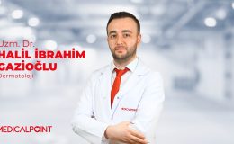 DERMATOLOJİ UZMANI UZM. DR. HALİL İBRAHİM GAZİOĞLU  MEDICAL POINT GAZİANTEP HASTANESİ’NDE HASTA KABULÜNE BAŞLADI