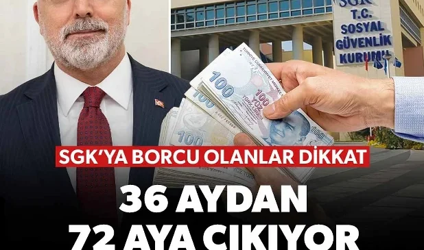 Bakan Işıkhan duyurdu: SGK prim borçlarında taksit süresi 72 aya çıkıyor