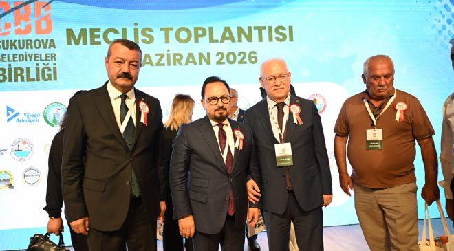 ÇUKUROVA BELEDİYELER BİRLİĞİ’NDE BİLAL ULUDAĞ YENİDEN BAŞKAN SEÇİLDİ