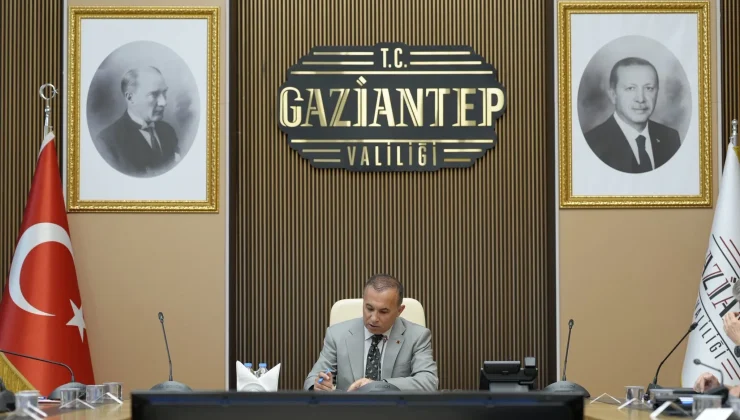 Gaziantep’te asayiş ve güvenlik konuları masaya yatırıldı