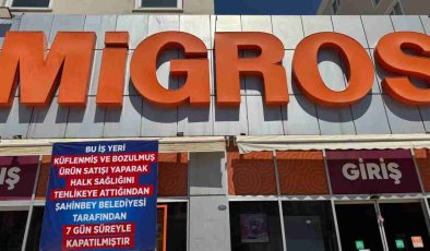 Gaziantep’te Migros Şubesine 7 Günlük Kapatma Cezası!