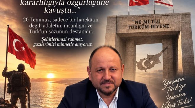 Halef Bilgiç’ten 20 Temmuz Kıbrıs Barış Harekâtı mesajı: “Kahramanlarımızı minnetle anıyoruz”