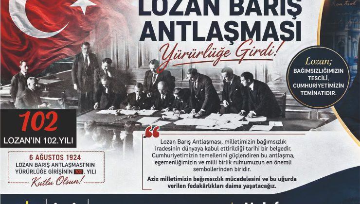 Türkiye’nin Kaderini Değiştiren Gün! Halef Bilgiç’ten Lozan’ın Yıl Dönümünde Anlamlı Mesaj! 