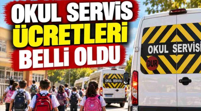 Gaziantep Okul Servis Ücretleri Belli Oldu! İşte 2026-2027 Zamlı Tarifeler