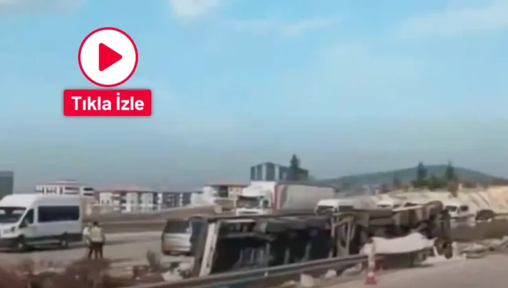 Gaziantep Otoyolunda Devrilen TIR Ulaşımı kilitledi! Ekipler Seferber Oldu