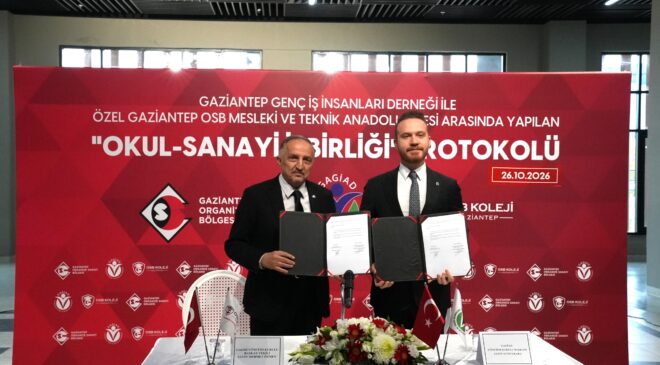 GAOSB ve GAGİAD’tan “Okul-Sanayi İşbirliği” Protokolü