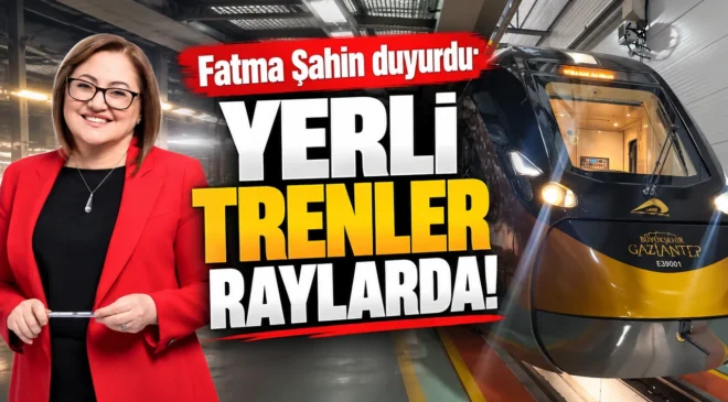 Gaziantep’in ulaşımına yerli tren desteği