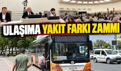 Gaziantep’te ulaşıma yakıt farkı zammı